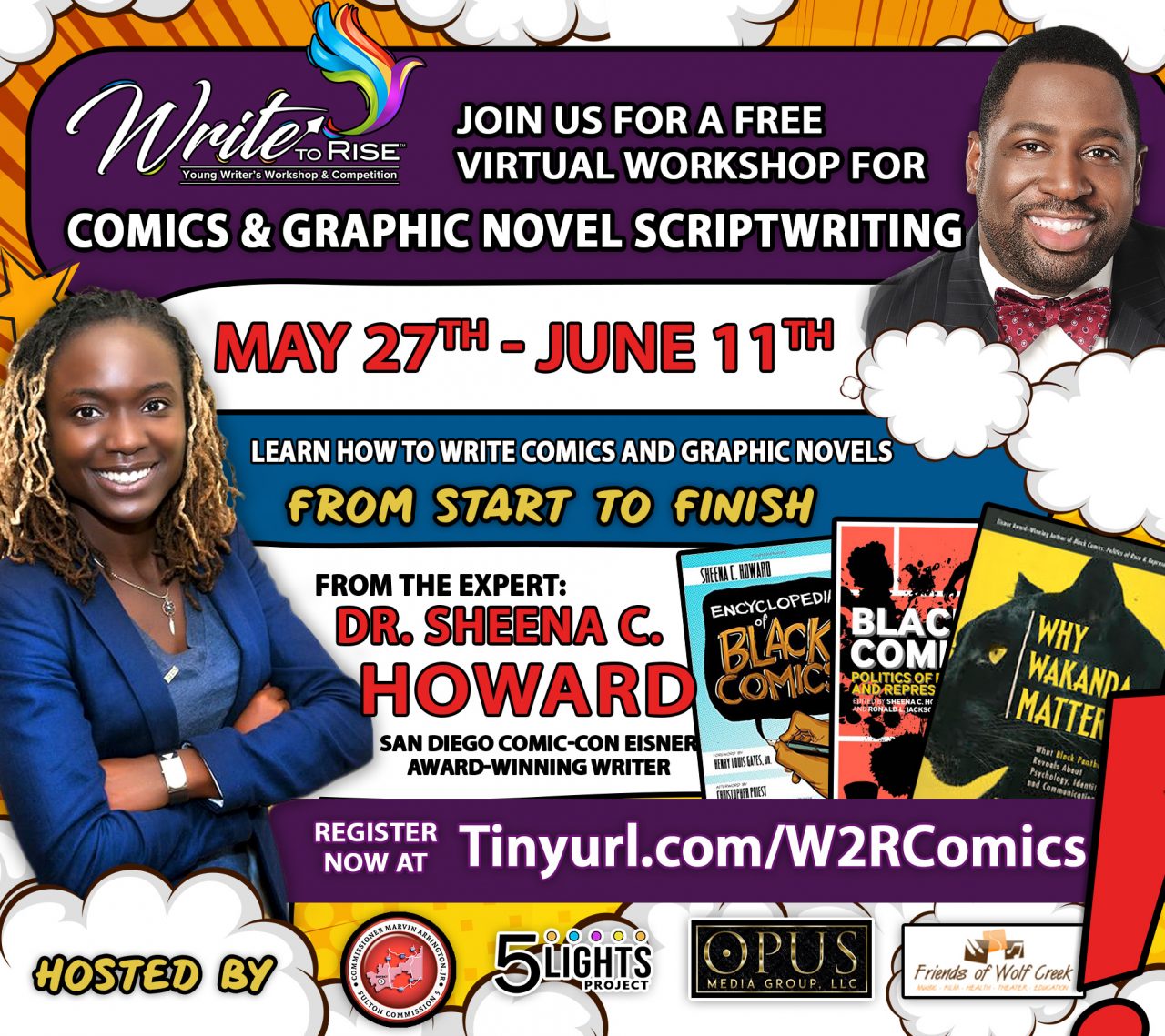 Learn how to write comics from a San Diego comic-con Eisner award-winning writer, Dr. Sheena C. Howard. Middle and high school students who attend a Fulton County or Atlanta Public School are invited to participate, ages 13-18.  Sign up at Tinyurl.com/W2RComics.