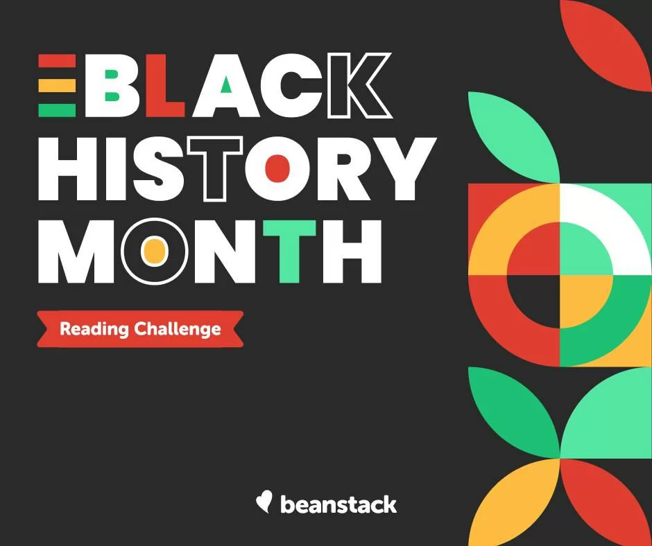 In February, as we commemorate Black History Month, communities and individuals come together to honor the rich legacy and contributions of African Americans throughout history. The observance serves as a vital reminder of the struggles and triumphs faced by generations and is an opportunity for education and reflection. Among the various activities that encourage engagement and learning is the Black History Month Reading Challenge hosted by Beanstack, a platform designed to promote reading and literacy. This initiative invites participants to log their reading while earning themed badges, encouraging a deeper exploration of literature dedicated to the experiences and narratives of African Americans. The promotional graphic for the reading challenge prominently features bold and vibrant colors that stand out against a sleek black background, symbolizing pride and resilience. Elements like the red, green, and yellow, often associated with the African diaspora, enhance this sense of cultural heritage. The text "BLACK HISTORY MONTH" is rendered in large, eye-catching font, drawing immediate attention and emphasizing the significance of the occasion. The playful, geometric shapes surrounding the text create a sense of movement and vitality, suggesting that the celebration of Black history is dynamic and ongoing. By participating in this reading challenge, individuals not only engage in personal growth and literacy but also commit to acknowledging the importance of Black narratives in literature. The initiative culminates on February 28, providing a structured timeline for readers to pursue their goals. Participants can track their progress on the Beanstack platform, where they can log completed books and activities, making the process both rewarding and interactive. The opportunity to earn badges adds a gamified element, appealing to readers of all ages and encouraging a communal spirit around the love for reading. In a broader context, the Beanstack reading challenge is part of a wider movement that emphasizes the importance of diverse voices and stories in literature. As libraries and educational institutions promote this initiative, they foster a collaborative environment focused on learning and understanding. By inviting everyone to join in, the challenge cultivates not only awareness of Black history but also reinforces the necessity of representation within the literary world. It strives to create lasting habits that go beyond February, encouraging ongoing engagement with diverse literature throughout the year.